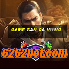 game bán cá nướng