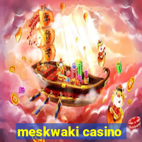 meskwaki casino