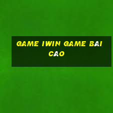 Game Iwin Game Bài Cào