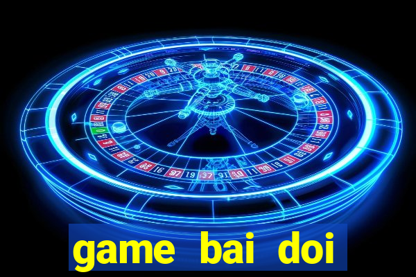 game bai doi thuong .ac