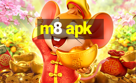 m8 apk