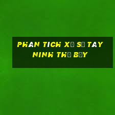 Phân tích xổ số Tây Ninh thứ bảy