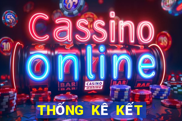 THỐNG KÊ KẾT QUẢ XSBD