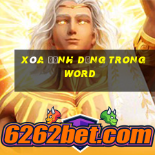 xóa định dạng trong word