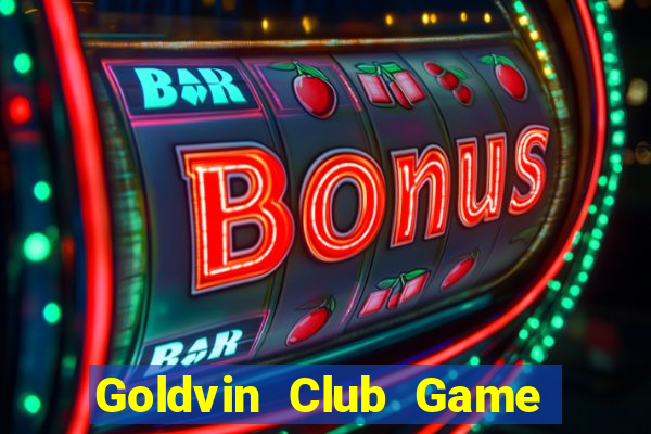 Goldvin Club Game Bài Xì Lát