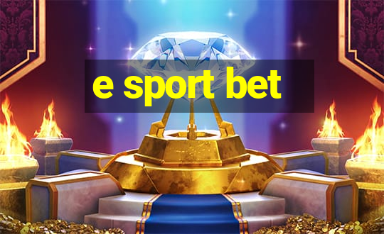 e sport bet