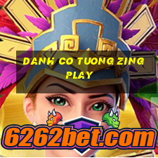 danh co tuong zing play