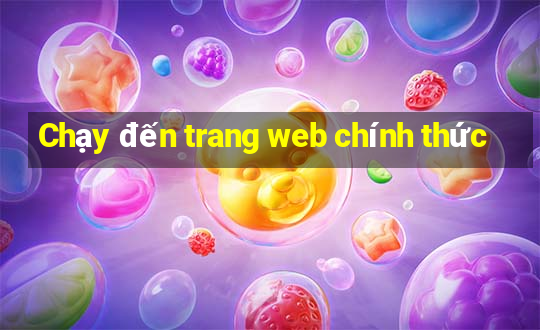 Chạy đến trang web chính thức