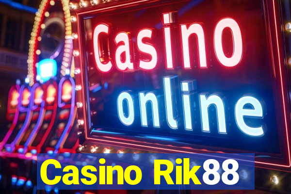 Casino Rik88