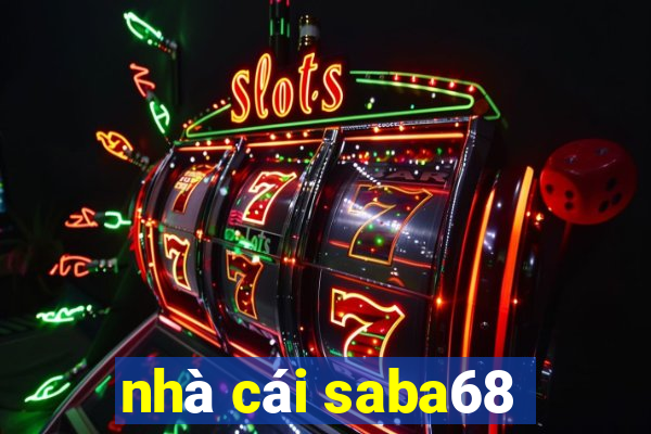 nhà cái saba68