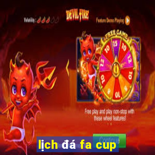 lịch đá fa cup