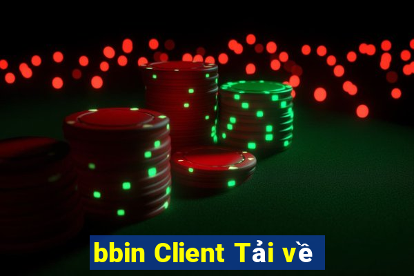 bbin Client Tải về