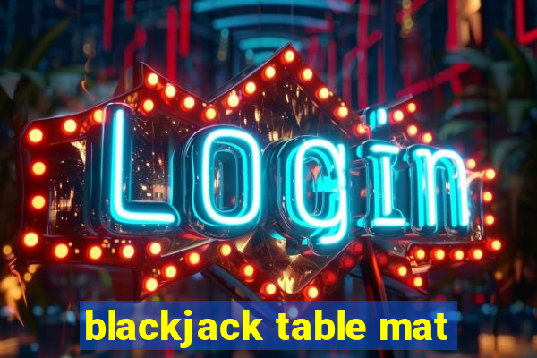 blackjack table mat