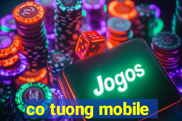 co tuong mobile