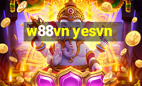 w88vn yesvn