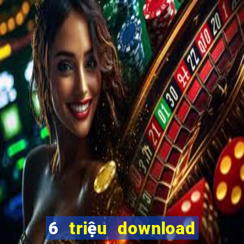 6 triệu download phần mềm xổ số