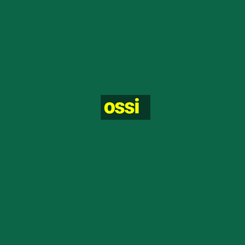 ossi