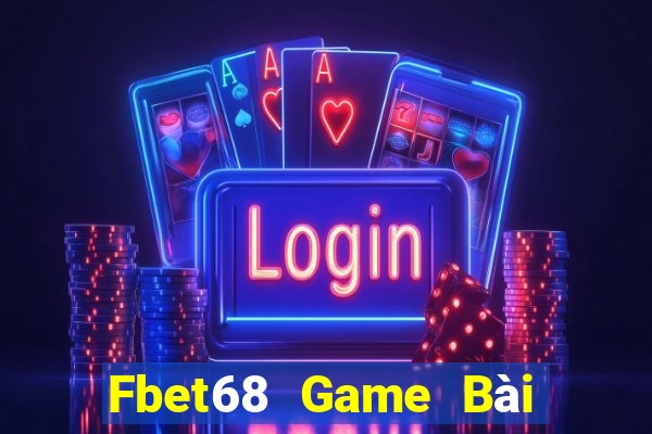 Fbet68 Game Bài Sinh Tử