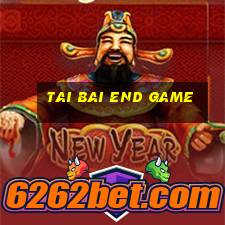 tai bai end game