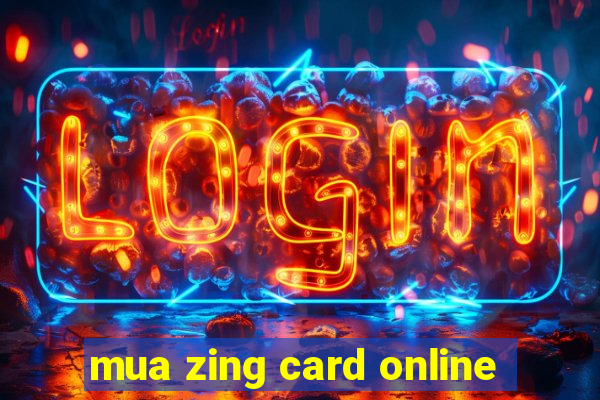 mua zing card online