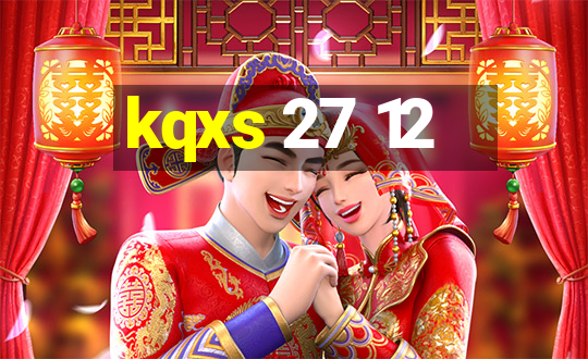 kqxs 27 12