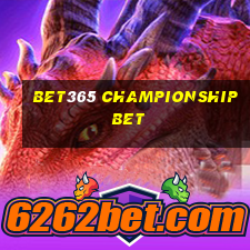 bet365 championship bet