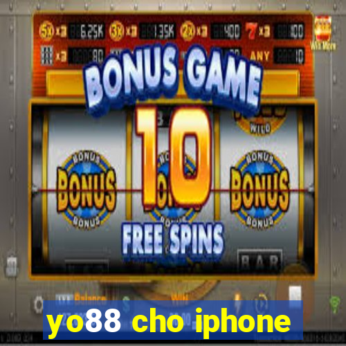 yo88 cho iphone