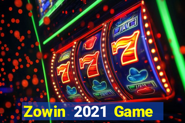 Zowin 2021 Game Bài 6789