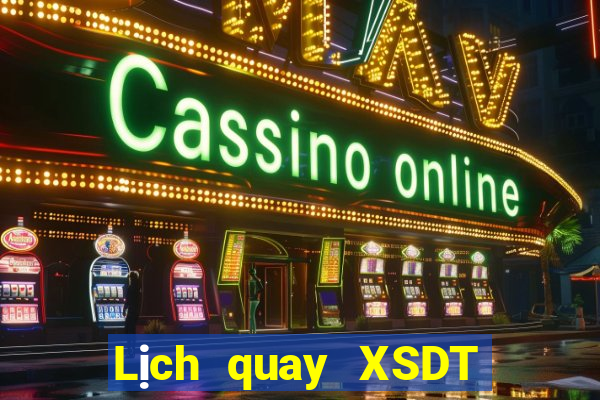 Lịch quay XSDT 6x36 ngày 27