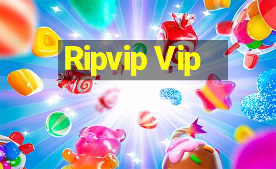 Ripvip Vip