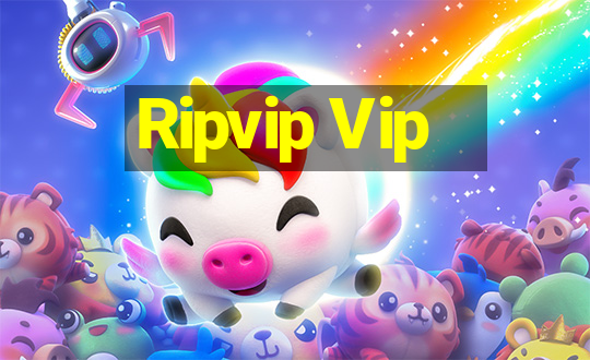 Ripvip Vip