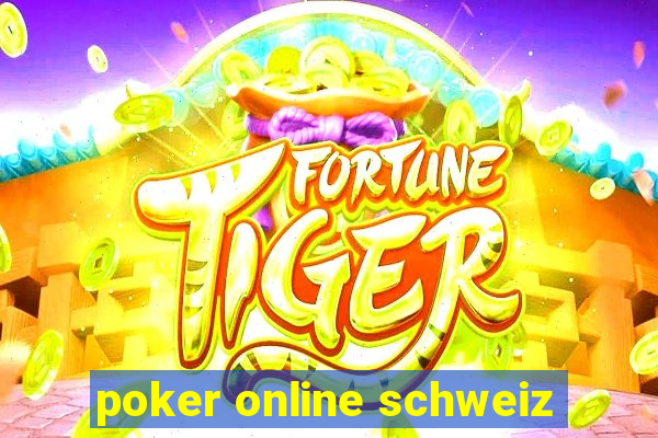 poker online schweiz