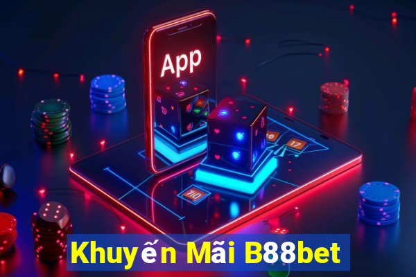 Khuyến Mãi B88bet