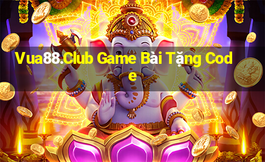 Vua88.Club Game Bài Tặng Code