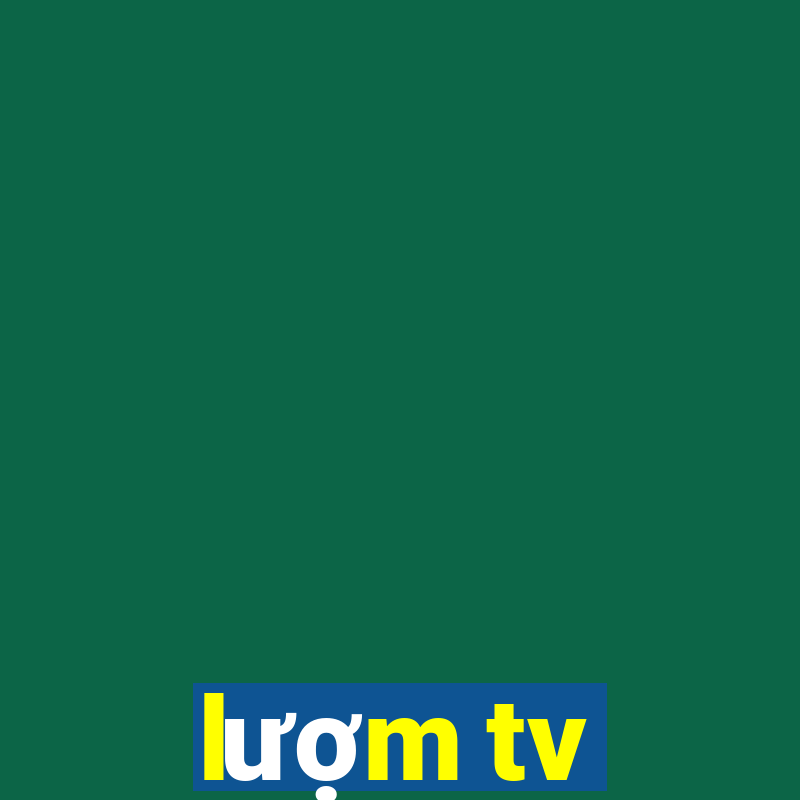 lượm tv