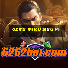 game miku siêu nổ