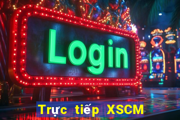 Trực tiếp XSCM ngày thứ năm