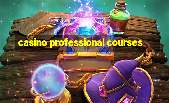 casino professional courses