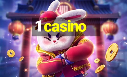 1 casino