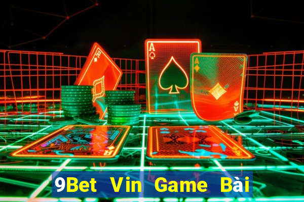 9Bet Vin Game Bài Su500 Iphone