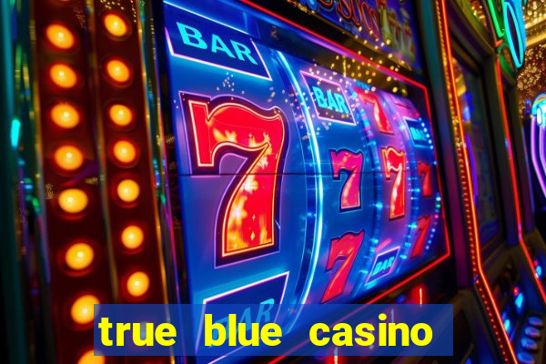 true blue casino codes 2019