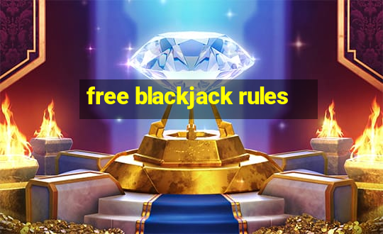 free blackjack rules