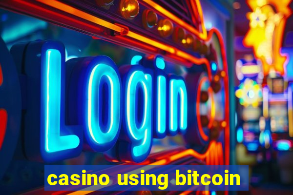 casino using bitcoin