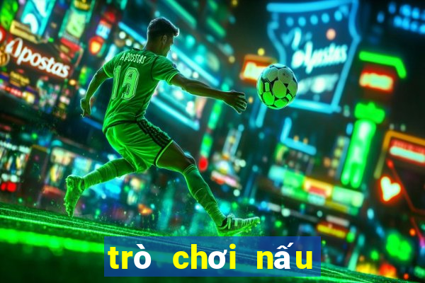 trò chơi nấu an bán hàng