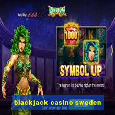 blackjack casino sweden