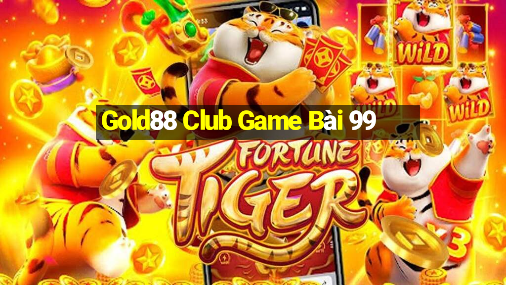 Gold88 Club Game Bài 99