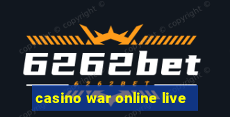 casino war online live