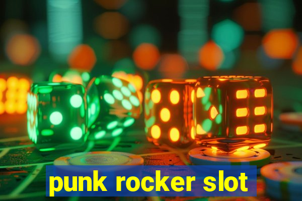 punk rocker slot