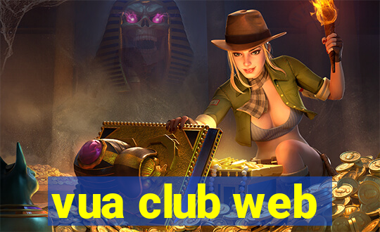 vua club web