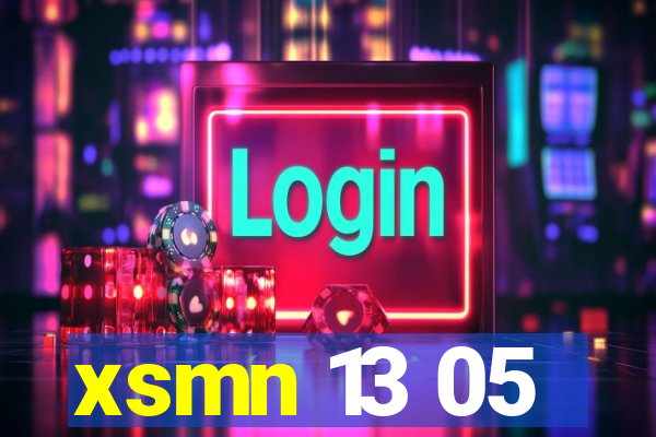 xsmn 13 05